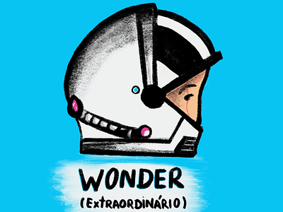 Wonder the movie illustration by Wagner Fernando Carvalho Junior on ...