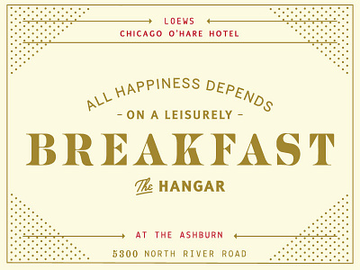 If this is true, thank god for weekends. aviation branding breakfast brunch lettering type vintage