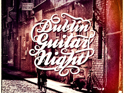 Dublin Guitar Night Dribbble dublin event guitar ireland logo music night typography