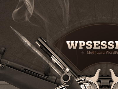 WP Sessions - A WordPress Workshop brown guns military texture wpsessions