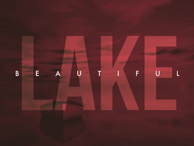 Lake art design digital art dribbble editor flat photography typography ui web