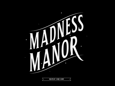 Madness Manor - roleplay card game board game branding concept design game illustration lettering patreon roleplay vector