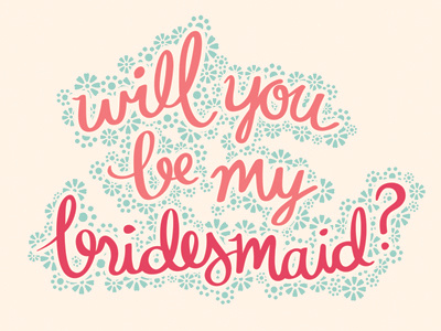 Bridesmaid cards bridesmaid card hand lettering handwritten script stationery typography wedding