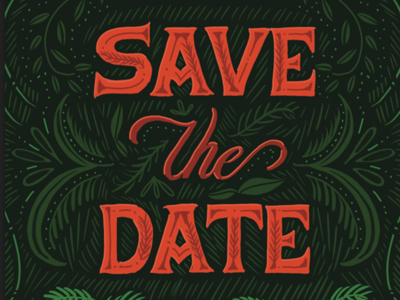 Save the Date gala illustration invitation leaves lettering nature redwoods save the date save the redwoods