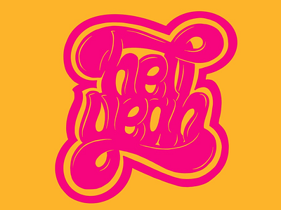 Hell yeah bubble letters groovy hand lettering hell yeah lettering seventies type typography