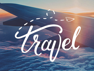 Travel Lettering hand lettered lettering plane travel type typography
