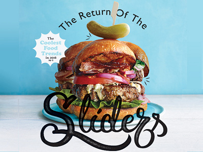 Magazine Cover - Sliders cover food lettering magazine photography pickle sliders type