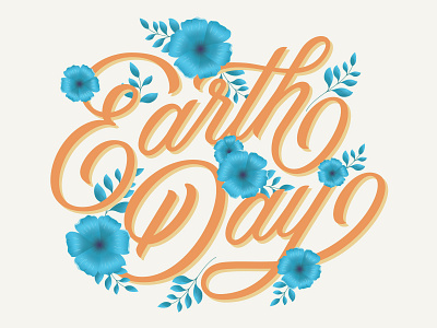 Happy Earth Day earth day floral floral illustration flowers hand drawn type hand lettering illustration lettering nature nature illustration typography