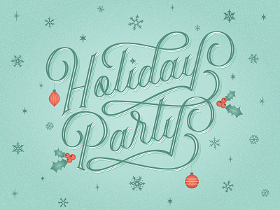 Holiday Party Hand Lettering christmas hand drawn type hand lettering hand type holiday illustration lettering snowflakes type typography winter