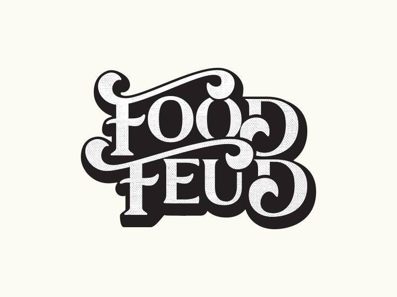 Food Fued Logo by Jenna Bresnahan on Dribbble