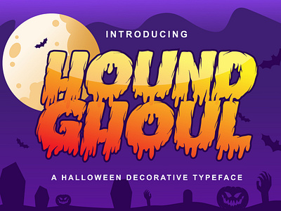 Hound Ghoul Font 3d animation branding classic design display font dribbble graphic design halloween illustration lettering logo motion graphics spooky tomb typography ui vector witch