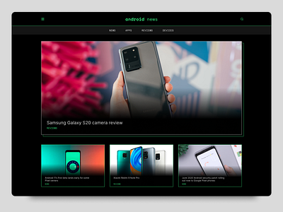 Android News concept android black blog dark ui green mobile news phone ui uidesign uiux