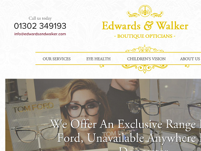 Header and Navigation for Edwards and Walker Opticians boutique cattell design doncaster garamond font gold baroque opticians redesign site web website