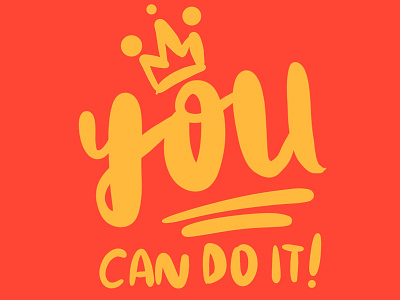 You Can Do It lettering