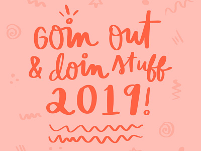 2019 Motto illustration lettering
