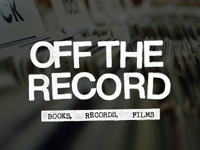 OFF THE RECORD BRANDING