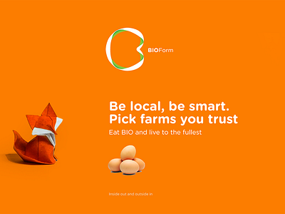 Bioform – Be smart as a fox