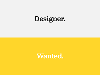 Designer. Wanted. designer haiku job