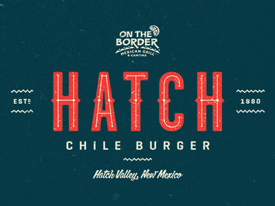 OTB Hatch Chile Burger burger chile hatch lockup ontheborder type