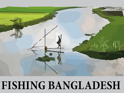 Fishing Bangladesh Nature