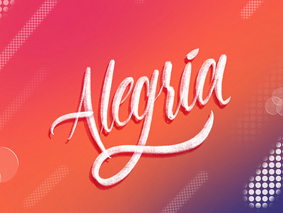 Alegría - Lettering details font gradient illustration letter lettering letters type typography words