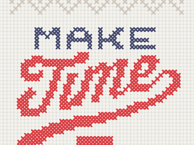 Make Time cross stitch fun toresolveproject typography wallpaper