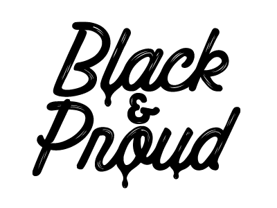 Black & Proud Custom Font custom font handwritten lettering