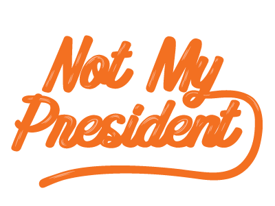 Not My President Custom Font custom font handwritten lettering trump