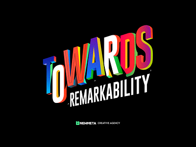 Towards Remarkability branding design illustration typography vector