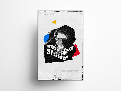Morphing Around — Poster Design