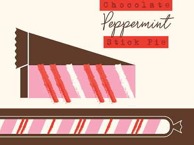 New Flavor: Chocolate Peppermint Stick Pie candy cane chocolate christmas digital ice cream illustration peppermint peppermint stick philadelphia pie pie crust south philadelphia