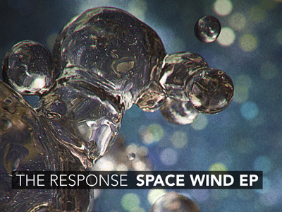 The Response – Space Wind EP
