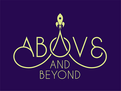 Above & Beyond #2 above beyond brand identity linework logo mark movement purple rocket space typographic typography yellow