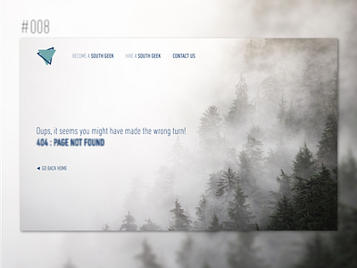 404 Error Page 008 404 404 error page daily 100 daily 100 challenge daily challange dailyui dailyui008 design south geeks ui