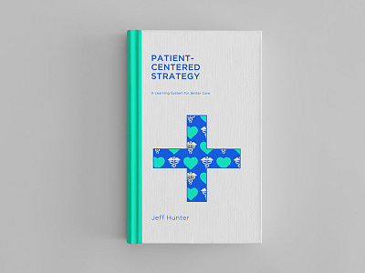 Patient Centered Strategy book cover design