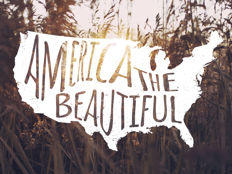 America The Beautiful america type handwriting wallpaper