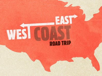 East Coast / West Coast coast east road trip west