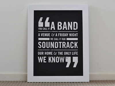 The only life we know band music poster screenprint typography