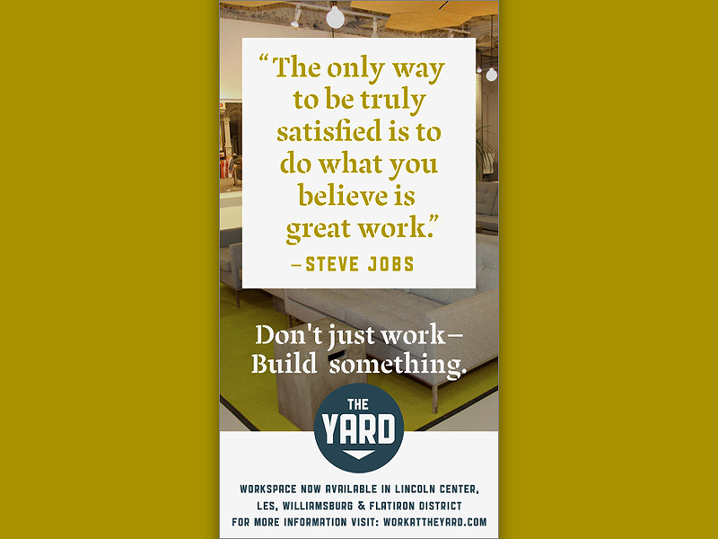 Campaign photography campaign design campaign coworking space the yard new york advertisement advertising branding brand identity type design design print design typography