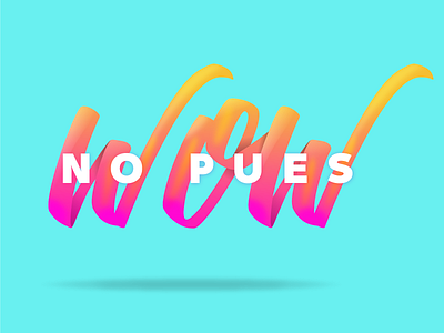 WOW color gradation type typography