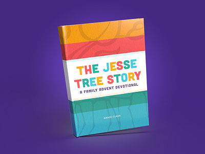 The Jesse Tree Advent Book book design design faith graphic design illustration layout publication design vector