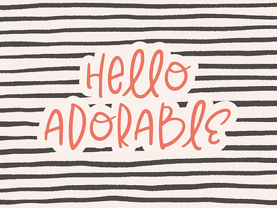 Hello Adorable | A Handwritten Cute & Quirky Sans cute font font font design font foundry fun hand lettered quirky sans type typedesign typeface typeface design whimsical