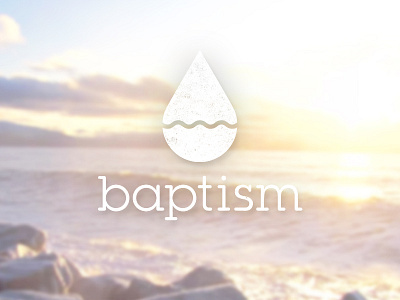 Baptism Identity baptism brand church identity light water