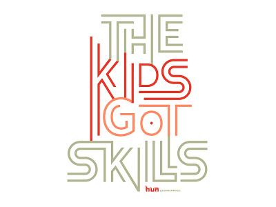 The Kids Got Skills got green hum kids lines music orange red skills t shirt the kids got skills typography