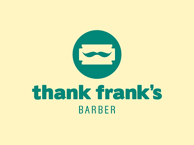 Thank Frank's — Barber Shop barber shop beard brand design branding design hipster logo logo design logotype moustache pictogram rasor blade symbol vector