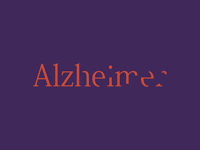Alzheimer — Nonprofit Organization alzheimer association brand design branding design lettering lettering logo logo logo design logotype minimal nonprofit typography typography logo vector