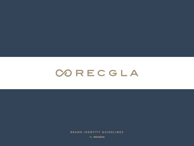Recgla Brand Identity Guidelines branding design guidelines logo typography