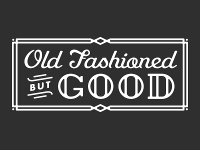 Old Fashioned