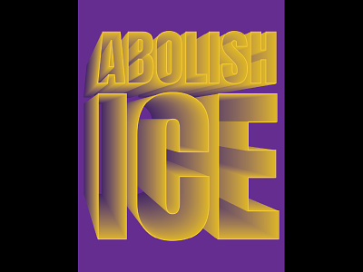 Abolish Ice graphic design illustration political art political poster