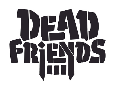 Dead Friends Band Logo Progress 2 band logo concept custom type lettering logo skull